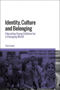 Identity, Culture and Belonging 