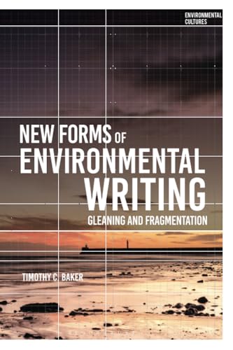 New Forms of Environmental Writing