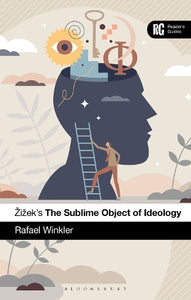 Žižek's The Sublime Object of Ideology 