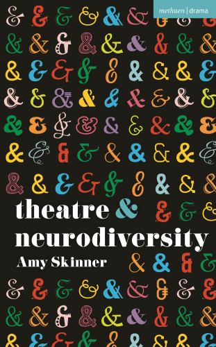 Theatre and Neurodiversity