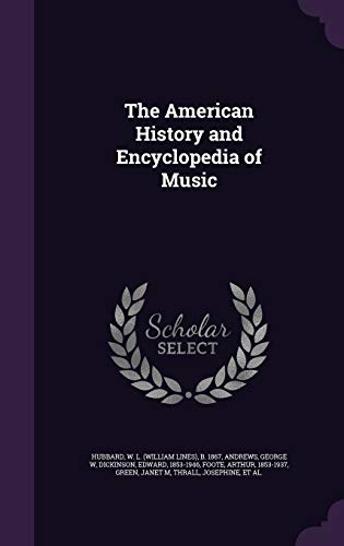 The American History and Encyclopedia of Music cover