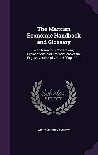 The Marxian Economic Handbook and Glossary