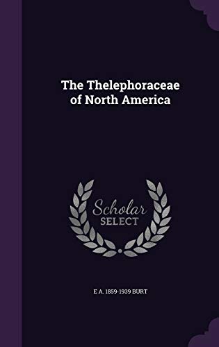 The Thelephoraceae of North America