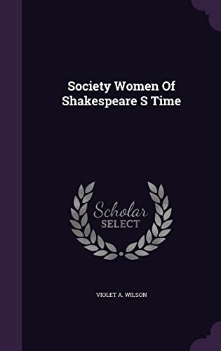 Society Women Of Shakespeare S Time cover