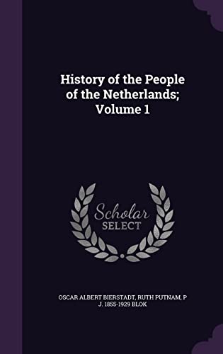 History of the People of the Netherlands; Volume 1 cover
