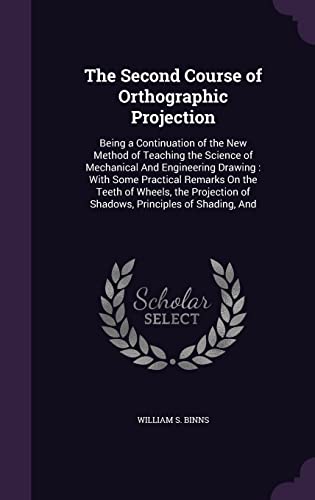 The Second Course of Orthographic Projection cover