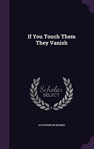 If You Touch Them They Vanish cover