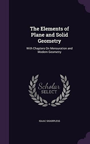 The Elements of Plane and Solid Geometry