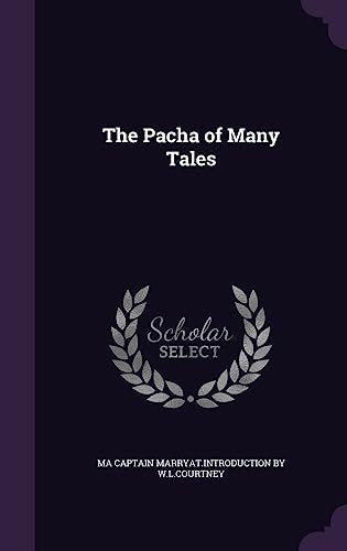 The Pacha of Many Tales