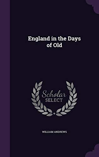 England in the Days of Old cover
