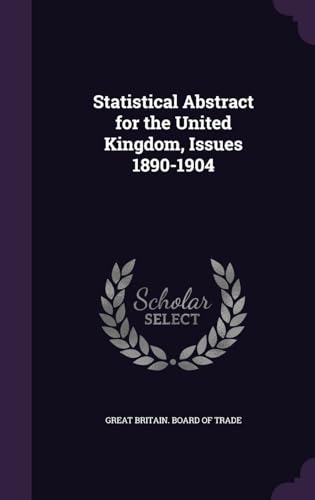 Statistical Abstract for the United Kingdom, Issues 1890-1904 cover
