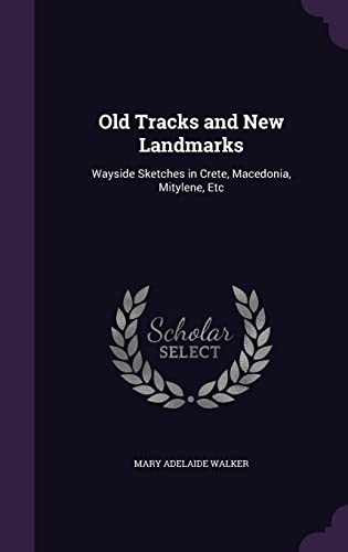 Old Tracks and New Landmarks cover