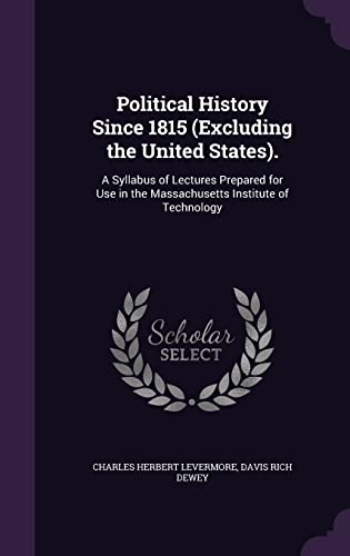 Political History Since 1815 (Excluding the United States). cover