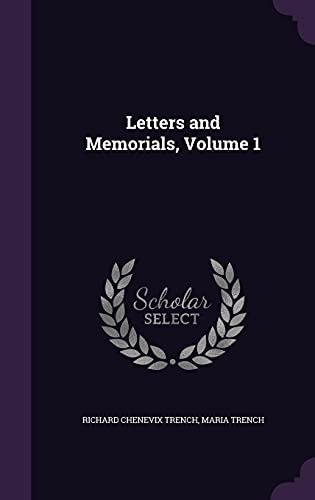 Letters and Memorials, Volume 1 cover