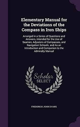 Elementary Manual for the Deviations of the Compass in Iron Ships cover