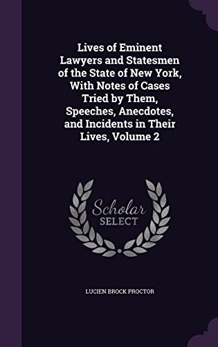 Lives of Eminent Lawyers and Statesmen of the State of New York, With cover