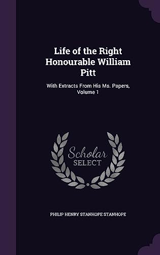 Life of the Right Honourable William Pitt cover