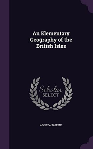 An Elementary Geography of the British Isles cover