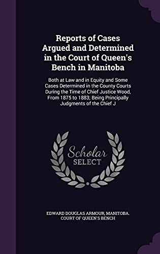 Reports of Cases Argued and Determined in the Court of Queen's Bench i cover