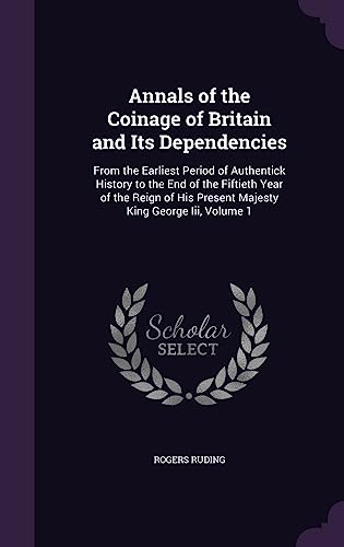 Annals of the Coinage of Britain and Its Dependencies cover