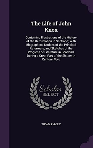 The Life of John Knox cover
