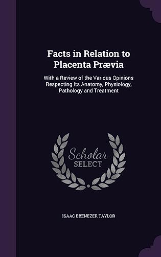 Facts in Relation to Placenta Prævia cover
