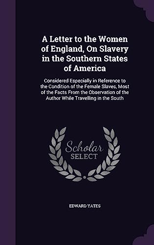 A Letter to the Women of England, On Slavery in the Southern States of cover