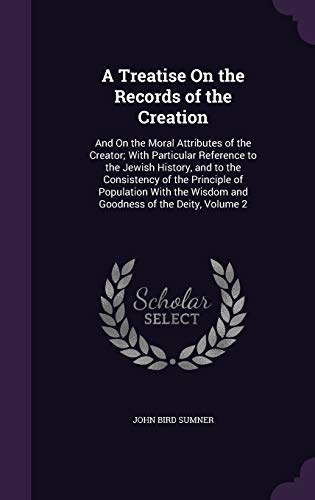 A Treatise On the Records of the Creation cover