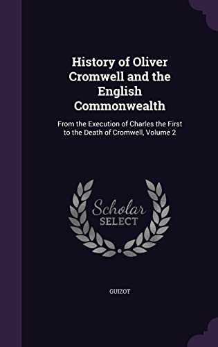 History of Oliver Cromwell and the English Commonwealth cover