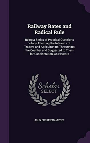 Railway Rates and Radical Rule cover