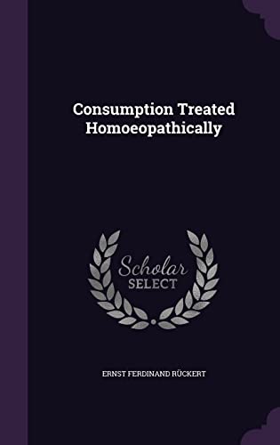 Consumption Treated Homoeopathically cover