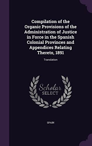 Compilation of the Organic Provisions of the Administration of Justice cover