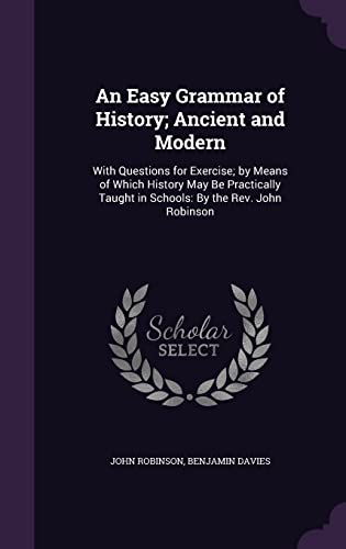 An Easy Grammar of History; Ancient and Modern cover