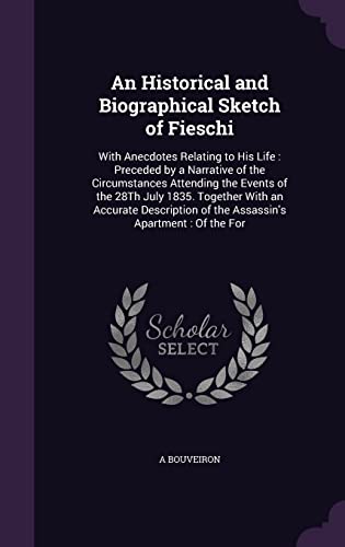 An Historical and Biographical Sketch of Fieschi cover