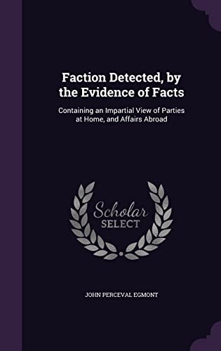 Faction Detected, by the Evidence of Facts cover