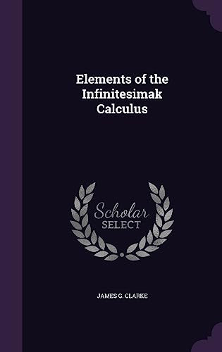 Elements of the Infinitesimak Calculus cover