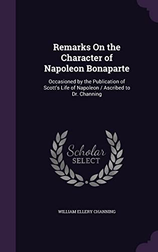 Remarks On the Character of Napoleon Bonaparte cover