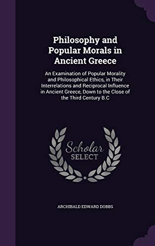 Philosophy and Popular Morals in Ancient Greece cover