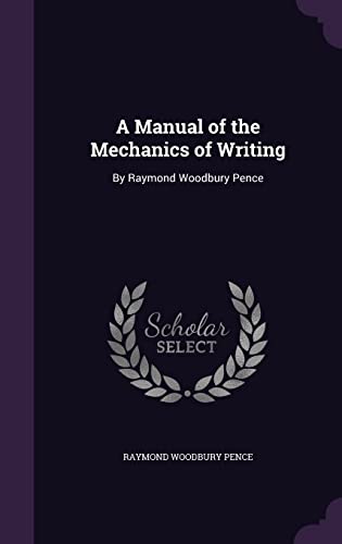 A Manual of the Mechanics of Writing cover