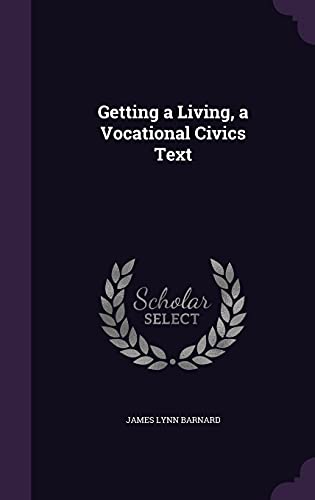 Getting a Living, a Vocational Civics Text cover