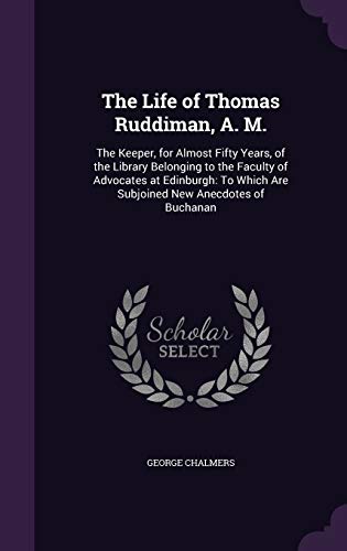 The Life of Thomas Ruddiman, A. M. cover