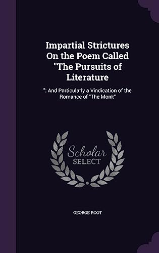 Impartial Strictures On the Poem Called "The Pursuits of Literature cover