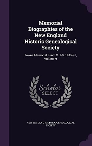 Memorial Biographies of the New England Historic Genealogical Society cover