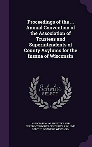 Proceedings of the ... Annual Convention of the Association of Trustee cover
