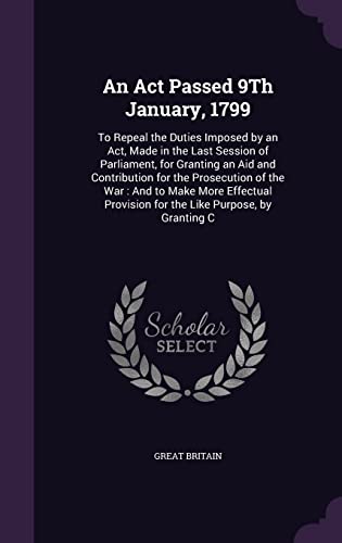 An Act Passed 9Th January, 1799 cover