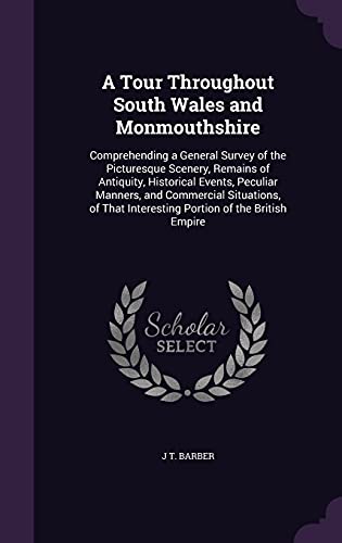 A Tour Throughout South Wales and Monmouthshire cover