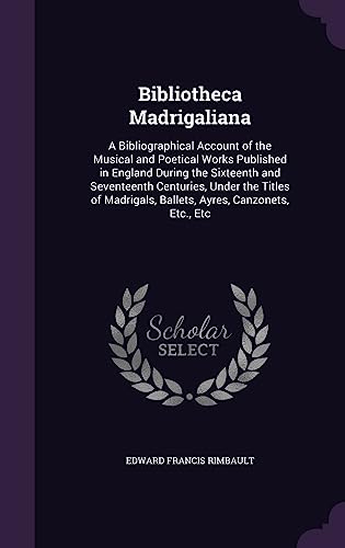 Bibliotheca Madrigaliana cover