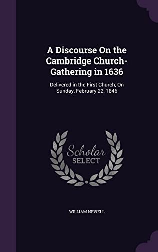 A Discourse On the Cambridge Church-Gathering in 1636 cover