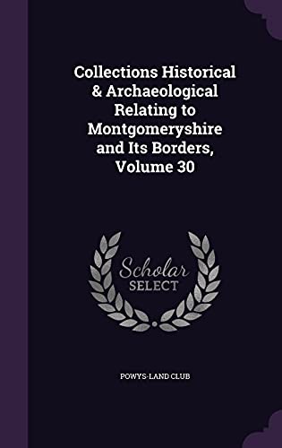 Collections Historical & Archaeological Relating to Montgomeryshire an cover