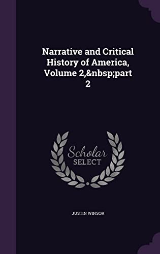 Narrative and Critical History of America, Volume 2, part 2 cover